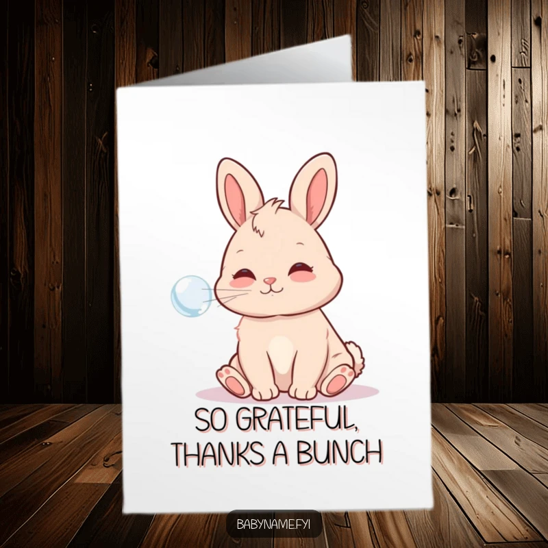 Funny Free Printable Thank You Card: Playful baby bunny blowing a bubble, a sweet gesture of gratitude.